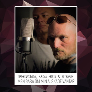 Men bara om min älskade väntar (Radio Edit)