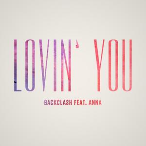 Lovin' You(feat. Anna)