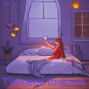 T'aimerai toujours