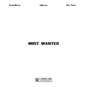 Most Wanted (Explicit)