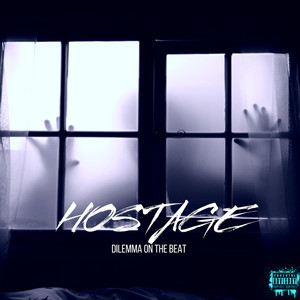 Hostage (Explicit)