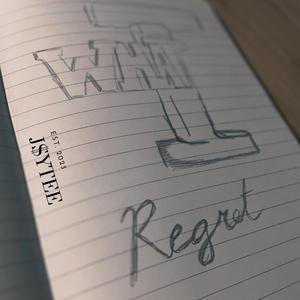 What I Regret
