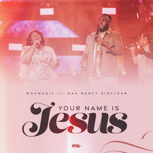 Your name is Jesus
