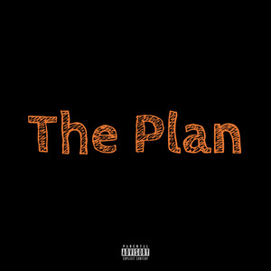 The Plan (Explicit)