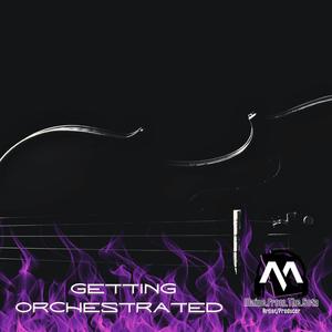 Getting Orchestrated (Explicit)