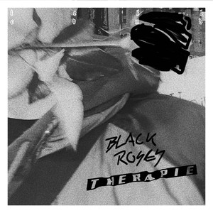 Black Roses Therapie (Explicit)