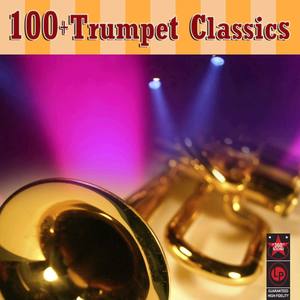 100+ Trumpet Classics