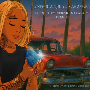 La Negrita Que Yo Más Amaba