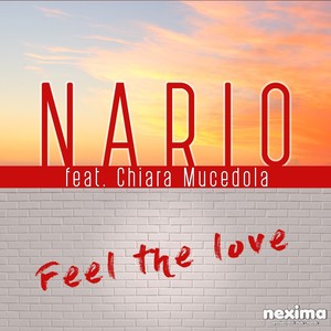 Feel The Love (feat. Chiara Mucedola) - Single