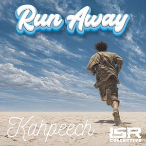 Run away