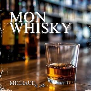 Mon whisky