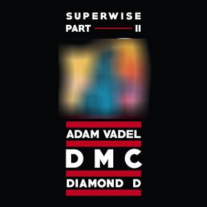 Superwise, Pt. 2 (feat. Darryl