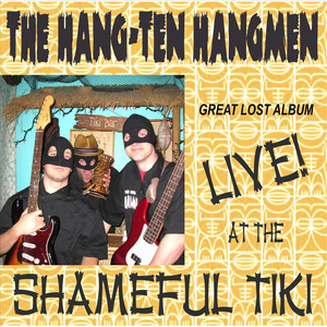 Live at the Shameful Tiki