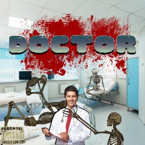 Doctor (Explicit)