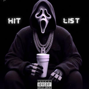 Hit List (Explicit)