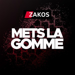 Mets la gomme