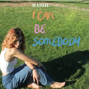 I Can Be Somebody