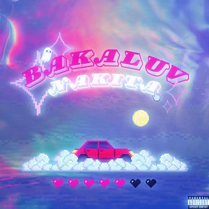 BAKALUVNAKITA (Explicit)