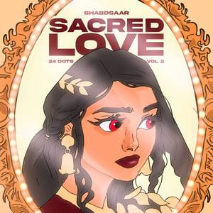 Sacred Love (24 Dots) , Vol. 2
