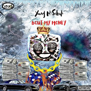 Bout My Money (Explicit)