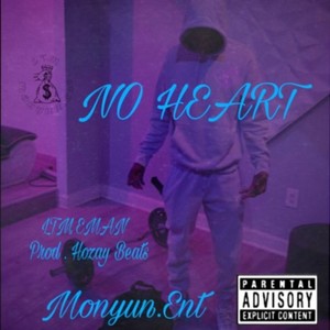 No Heart (Explicit)