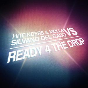 Ready 4 the Drop (Original Tribal Mix)