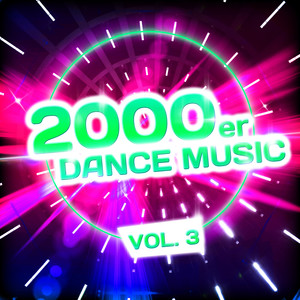2000er Dance Music, Vol. 3