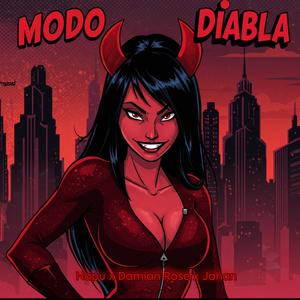 Modo Diabla (Explicit)
