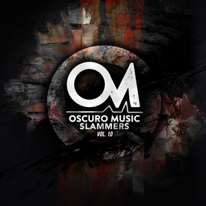 Oscuro Music Fresh Slammers Vol. 10