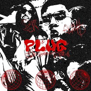 PLUG (feat. Efeblunts)