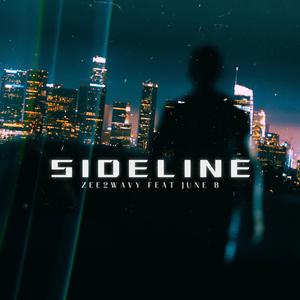 Sideline (feat. June B) (Explicit)