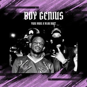Boy Genius (feat. blak bart) (Explicit)