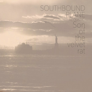 Southbound Plane (Acoustic)