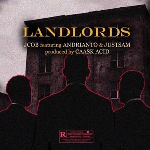 Landlords (feat. JustSam & Andrianto) (Explicit)