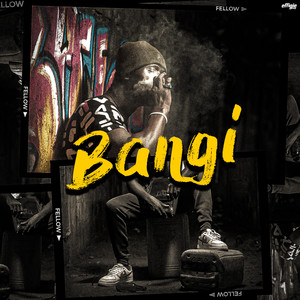 Bangi (Explicit)