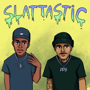 Slattastic (feat. Dior Lotto) (Explicit)