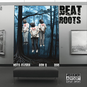 Beat Roots (Explicit)