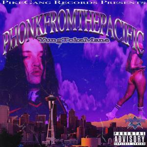 PHONKFROMTHEPACIFIC (feat. G3MnII) [Explicit]