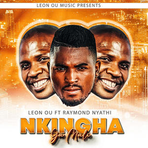 Nkingha Ya Mali (feat. Raymond Nyathi)