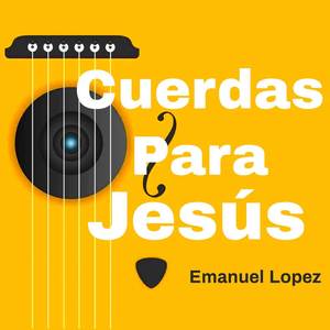 Cuerdas Para Jesús Vol. 06