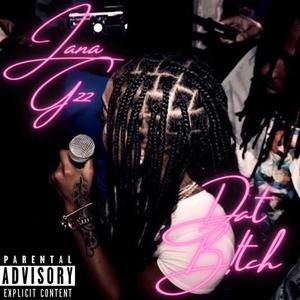 Dat ***** (Explicit)