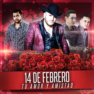 14 De Febrero Tu Amor Y Amistad