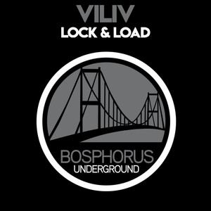Lock & Load (Original Mix)