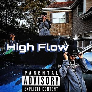 HighFlow (feat. El Escultor) (Explicit)