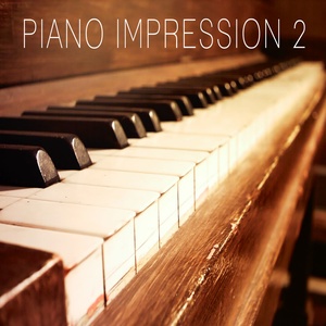 Piano Impression, Vol. 2