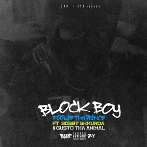 Block Boy(feat. Bobby Shmurda) (Explicit)
