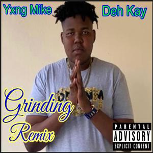 Grinding (feat. Key3ee) [Remix] [Explicit]