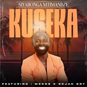 Kuseka (feat. Sojah Gry & Meonz)