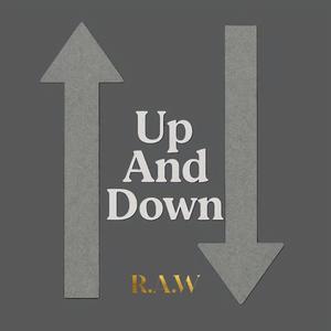 UP AND DOWN (feat. EKS Recordings) (R.A.W Remix|Explicit)