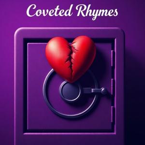 Coveted Rhymes (DELUXE) [Explicit]